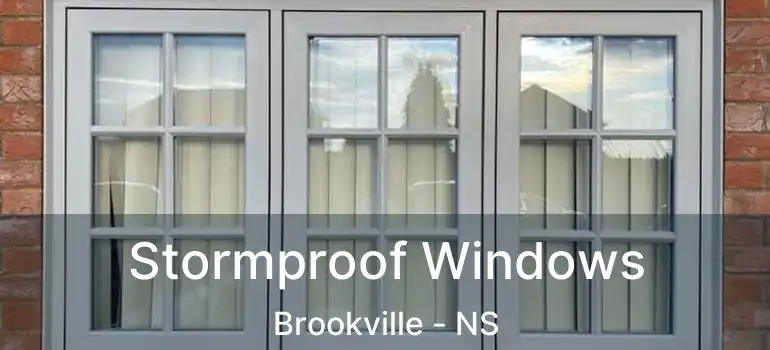  Stormproof Windows Brookville - NS