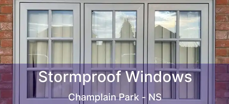  Stormproof Windows Champlain Park - NS