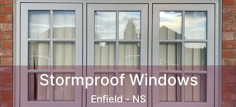  Stormproof Windows Enfield - NS