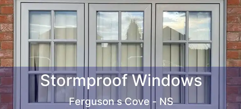  Stormproof Windows Ferguson s Cove - NS