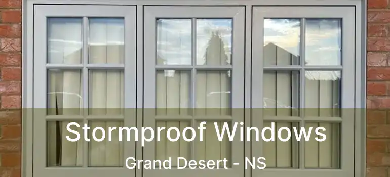  Stormproof Windows Grand Desert - NS