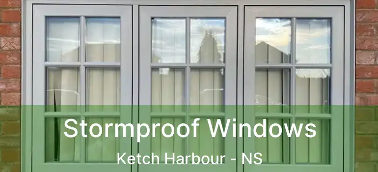  Stormproof Windows Ketch Harbour - NS