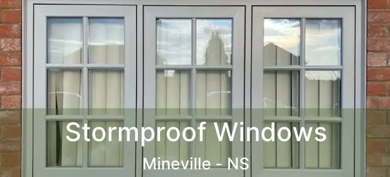  Stormproof Windows Mineville - NS