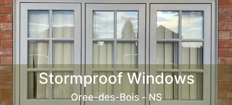  Stormproof Windows Oree-des-Bois - NS