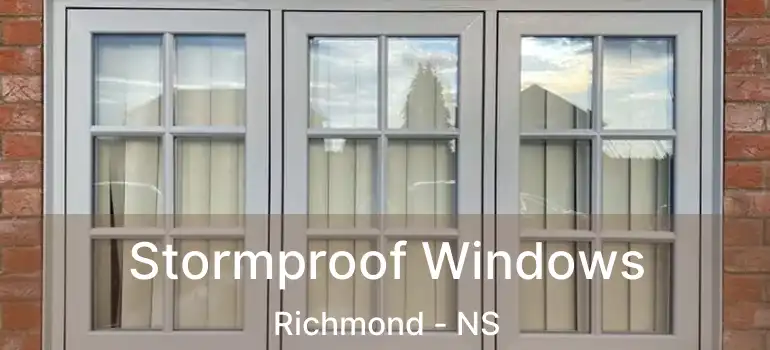  Stormproof Windows Richmond - NS