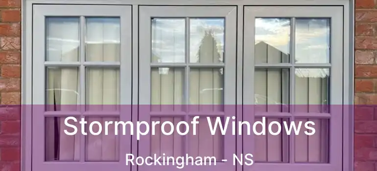  Stormproof Windows Rockingham - NS