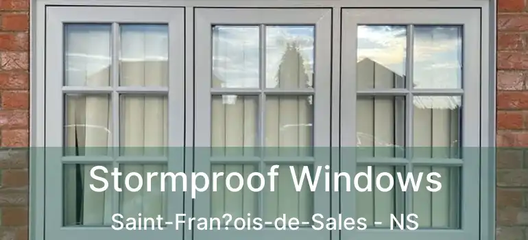  Stormproof Windows Saint-Fran?ois-de-Sales - NS