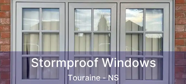  Stormproof Windows Touraine - NS