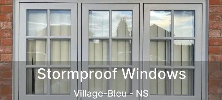  Stormproof Windows Village-Bleu - NS