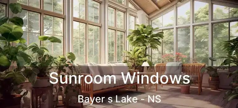  Sunroom Windows Bayer s Lake - NS