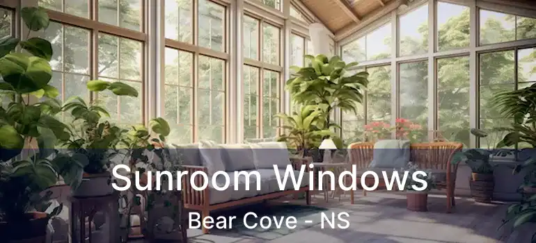  Sunroom Windows Bear Cove - NS