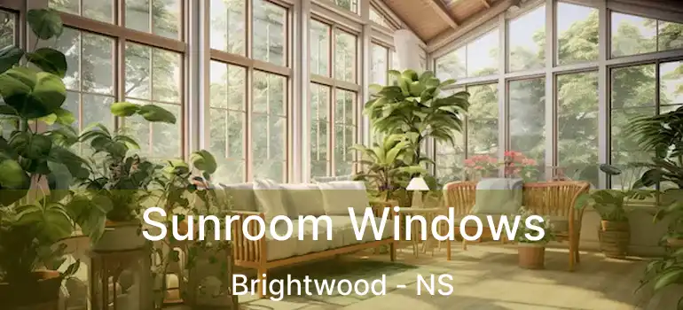  Sunroom Windows Brightwood - NS