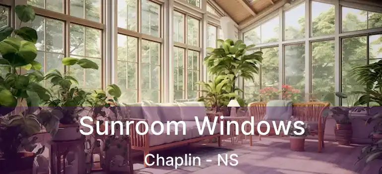  Sunroom Windows Chaplin - NS