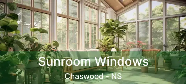  Sunroom Windows Chaswood - NS