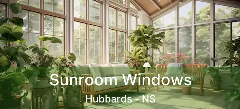  Sunroom Windows Hubbards - NS