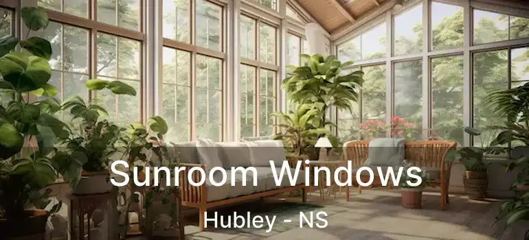  Sunroom Windows Hubley - NS