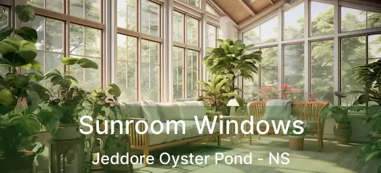  Sunroom Windows Jeddore Oyster Pond - NS