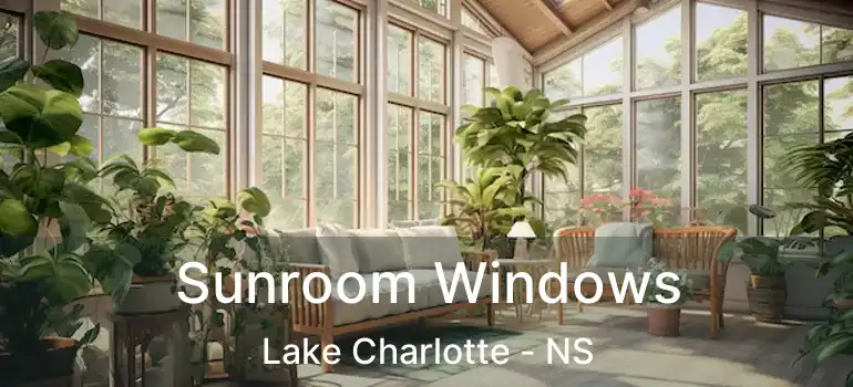  Sunroom Windows Lake Charlotte - NS