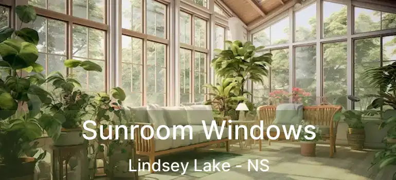  Sunroom Windows Lindsey Lake - NS