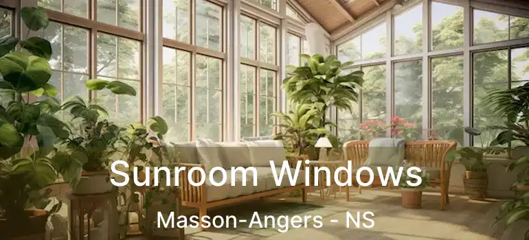  Sunroom Windows Masson-Angers - NS