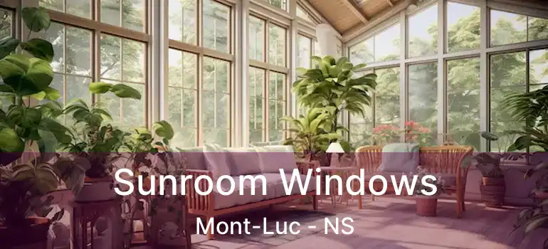  Sunroom Windows Mont-Luc - NS