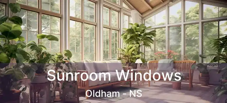  Sunroom Windows Oldham - NS