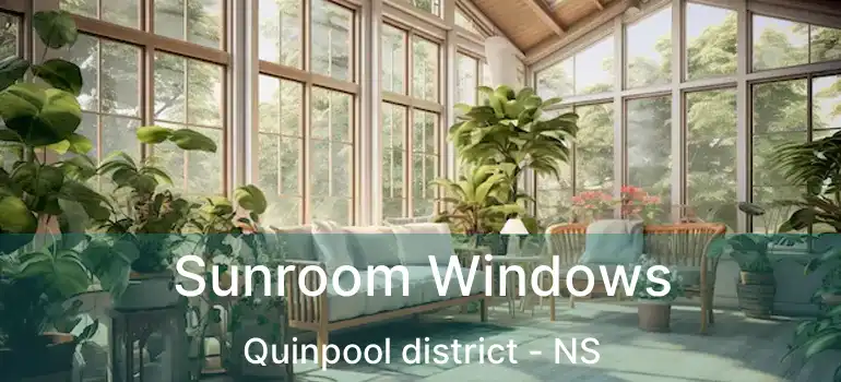  Sunroom Windows Quinpool district - NS