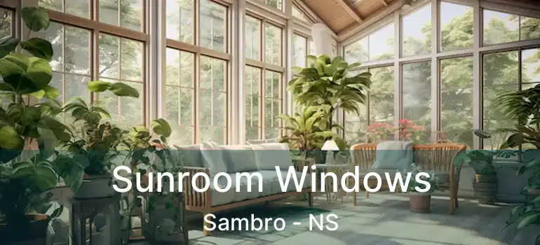  Sunroom Windows Sambro - NS