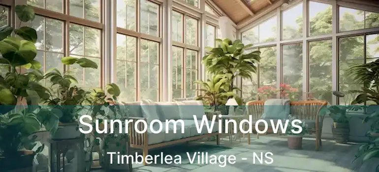  Sunroom Windows Timberlea Village - NS