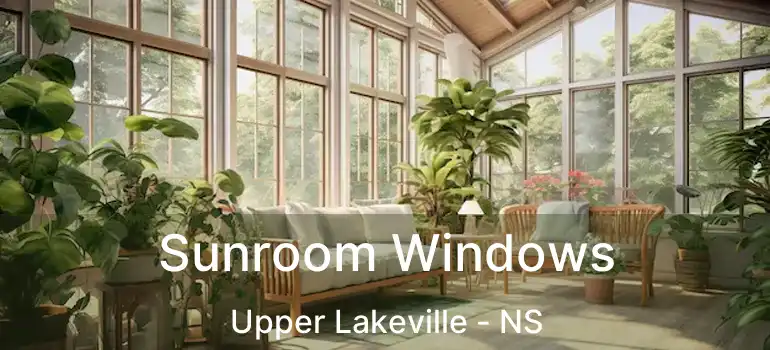  Sunroom Windows Upper Lakeville - NS