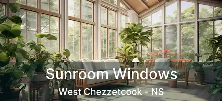  Sunroom Windows West Chezzetcook - NS