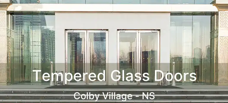  Tempered Glass Doors Colby Village - NS