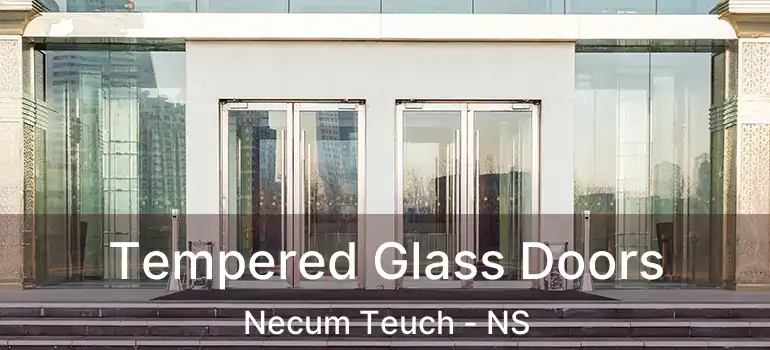  Tempered Glass Doors Necum Teuch - NS