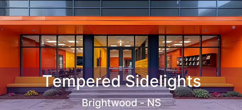  Tempered Sidelights Brightwood - NS