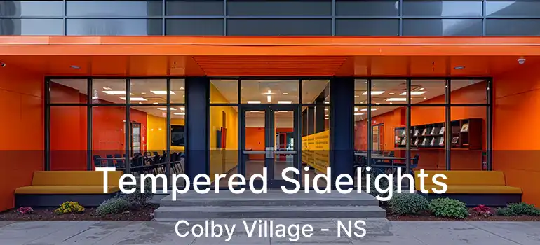  Tempered Sidelights Colby Village - NS