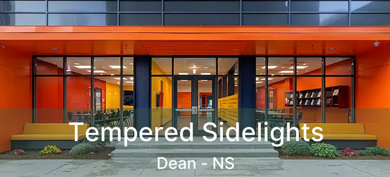  Tempered Sidelights Dean - NS