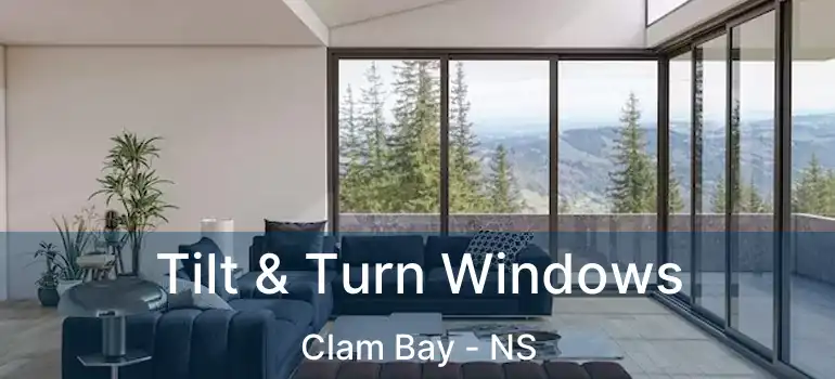  Tilt & Turn Windows Clam Bay - NS