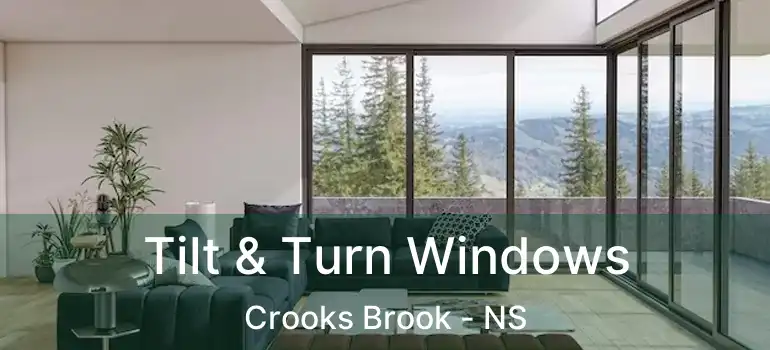  Tilt & Turn Windows Crooks Brook - NS