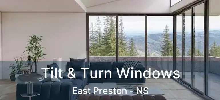  Tilt & Turn Windows East Preston - NS