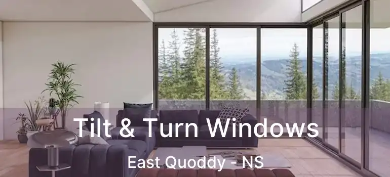  Tilt & Turn Windows East Quoddy - NS