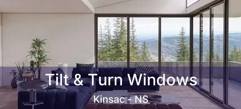  Tilt & Turn Windows Kinsac - NS