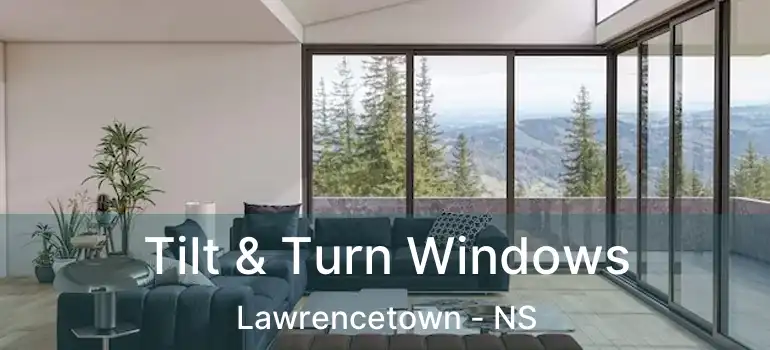  Tilt & Turn Windows Lawrencetown - NS