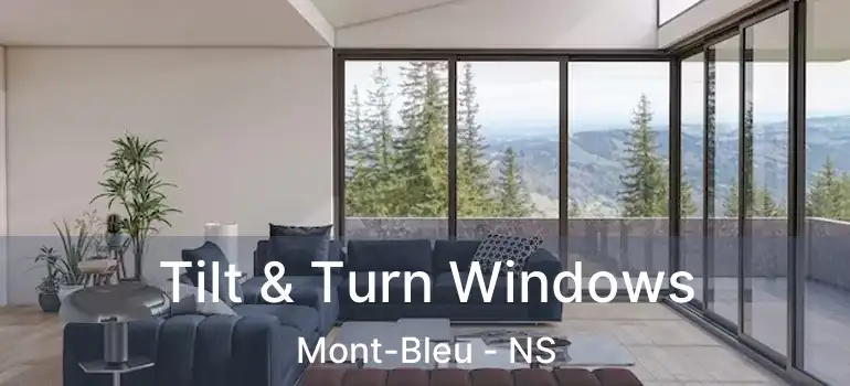  Tilt & Turn Windows Mont-Bleu - NS