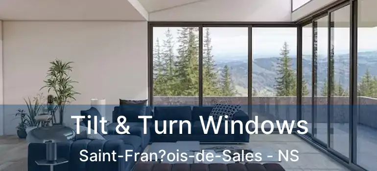  Tilt & Turn Windows Saint-Fran?ois-de-Sales - NS