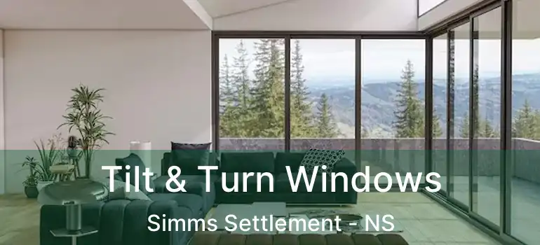  Tilt & Turn Windows Simms Settlement - NS