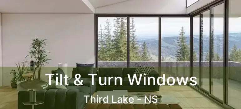  Tilt & Turn Windows Third Lake - NS