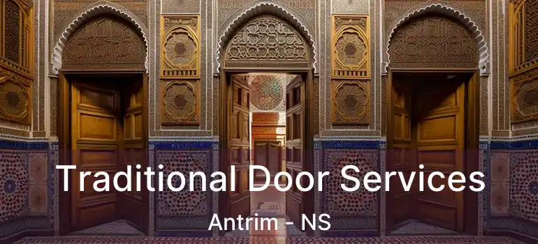  Traditional Door Services Antrim - NS