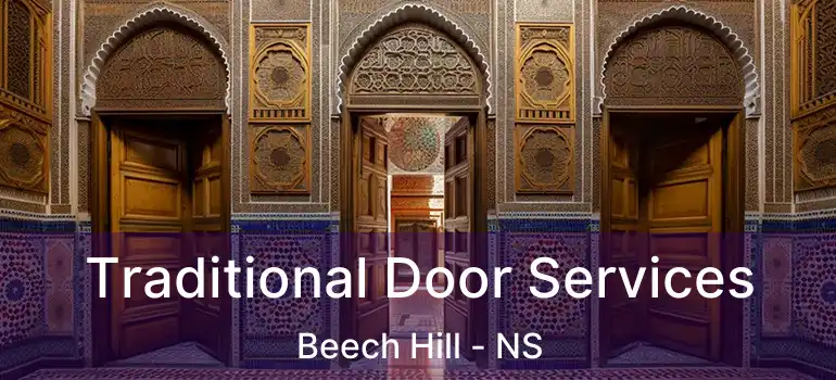  Traditional Door Services Beech Hill - NS