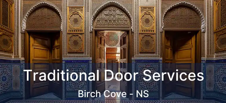  Traditional Door Services Birch Cove - NS