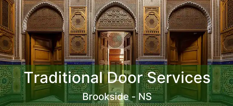  Traditional Door Services Brookside - NS